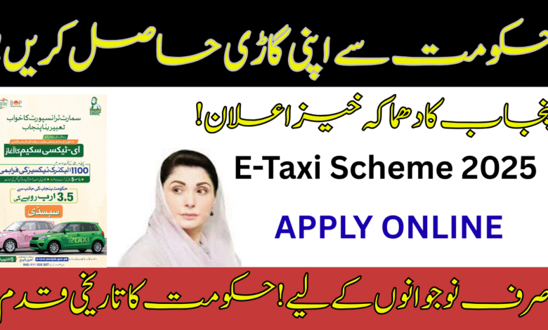 E-Taxi Scheme 2025: Punjab’s New Transport Revolution with Easy Installments
